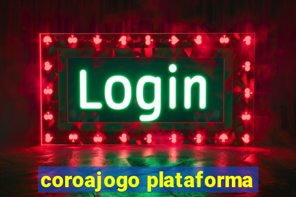 coroajogo plataforma